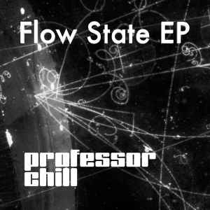 Professor Chill - Flow State album cover