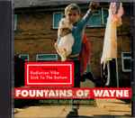 Fountains Of Wayne - Fountains Of Wayne | Releases | Discogs