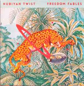 Nubiyan Twist - Freedom Fables album cover