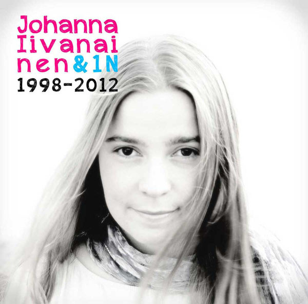 télécharger l'album Johanna Iivanainen & 1N - 1998 2012