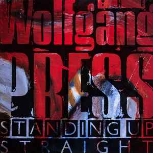 Standing Up Straight - The Wolfgang Press
