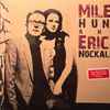 Miles Hunt And Erica Nockalls - Catching More Than We Miss