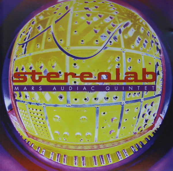 Stereolab - Mars Audiac Quintet | Releases | Discogs