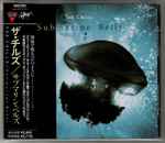 Cover of Submarine Bells, 1990-09-01, CD