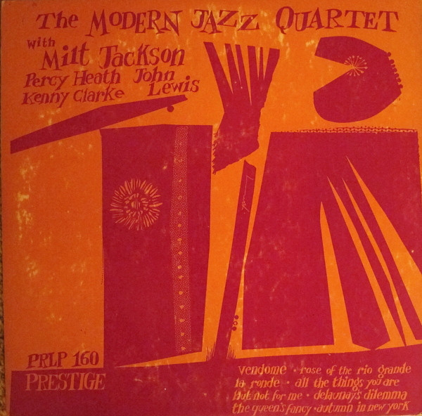 The Modern Jazz Quartet With Milt Jackson, Percy Heath, John