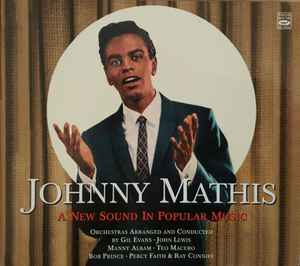 Johnny Mathis - A New Sound In Popular Music album cover