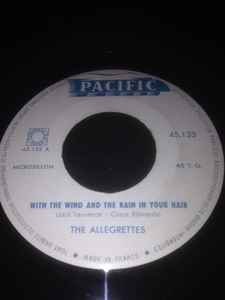 The Allegrettes - With The Wind And The Rain In Your Hair  album cover