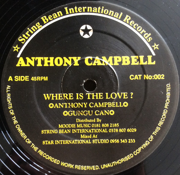 descargar álbum Anthony Campbell , Gungu Can - Where Is The Love
