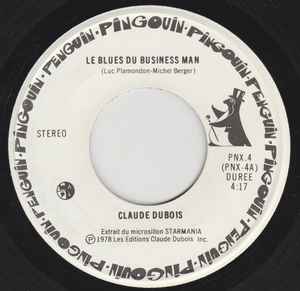 Claude Dubois - Le Blues Du Business Man