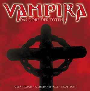 Manfred Weinland - Vampira - Das Dorf Der Toten album cover