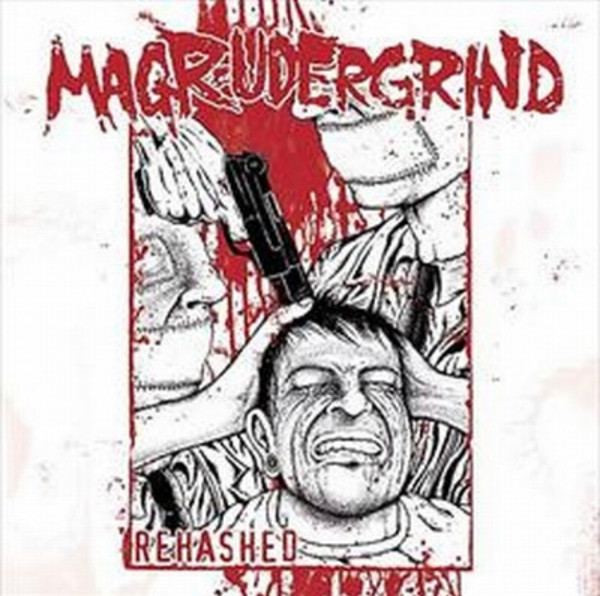 Magrudergrind – Rehashed (2007, Vinyl) - Discogs