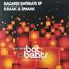 Kraak & Smaak - Bacardi Batbeats EP