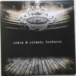 Scala & Kolacny Brothers – Scala & Kolacny Brothers (2011, CD