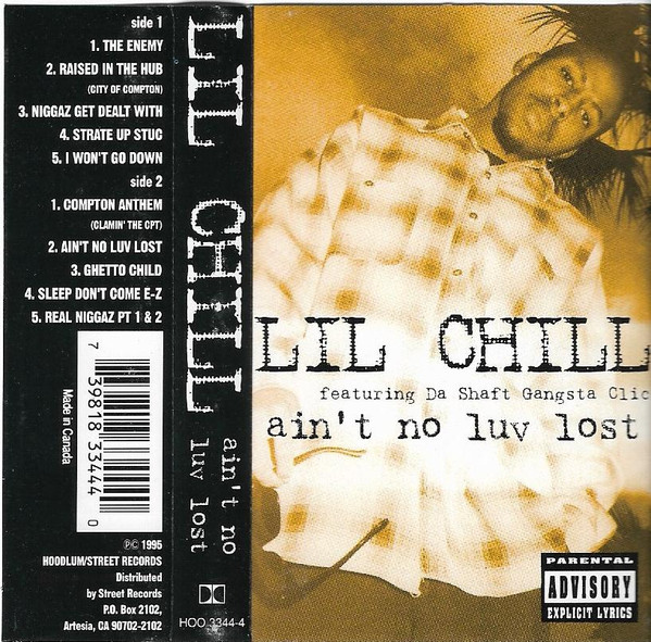 Lil Chill – Ain't No Luv Lost (CD) - Discogs