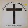 The Celestial Chorale Of Galilee Baptist Church - Celestial Chorale