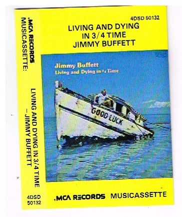 Jimmy Buffett Living And Dying In 3 4 Time Cassette Discogs   OC01MDYxLnBuZw 