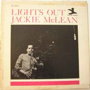 Jackie McLean – Lights Out (1961, Vinyl) - Discogs