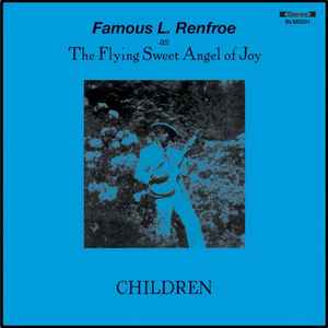 Famous L. Renfroe - Children album cover