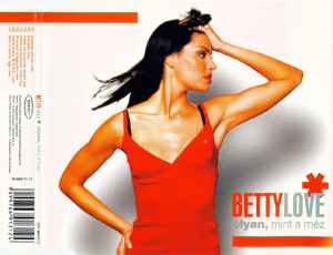 Betty Love - Olyan, Mint A Méz