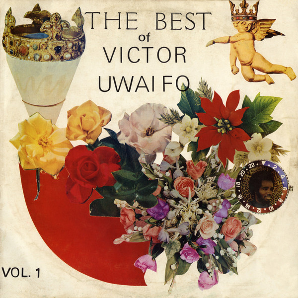 Sir Victor Uwaifo & His Titibitis - The Best Of Victor Uwaifo Vol 