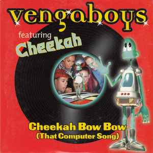 Vengaboys - Cheekah Bow Bow (That Computer Song) album cover