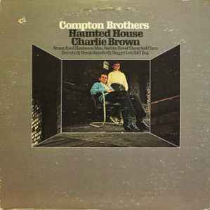 Compton Brothers – Haunted House / Charlie Brown (1970