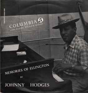 Johnny Hodges – Memories Of Ellington (1955, Vinyl) - Discogs