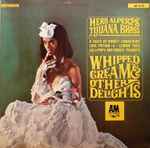 Cover of Whipped Cream & Other Delights, 1965, Vinyl