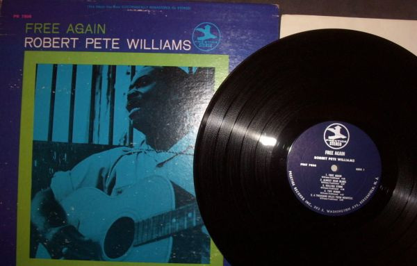 Robert Pete Williams – Free Again (1970, Vinyl) - Discogs
