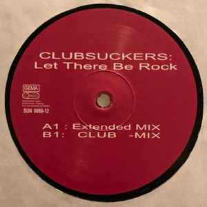 Clubsuckers - Let There Be Rock album cover