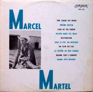 Marcel Martel - Marcel Martel