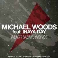 Album herunterladen Michael Woods Feat Inaya Day - Natural High