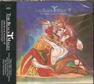 The Black Mages – The Black Mages III: Darkness And Starlight