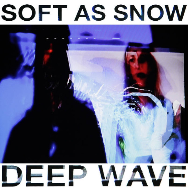 Soft As Snow - Deep Wave | Houndstooth (HTH085)