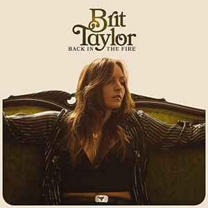 Brit Taylor - Back In The Fire album cover