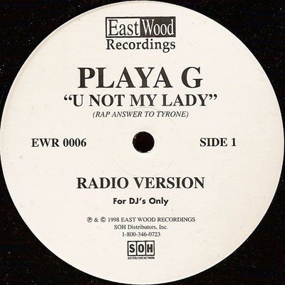 Playa G – U Not My Lady (1998, Vinyl) - Discogs