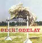 Beck! – Odelay (1996, CD) - Discogs