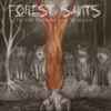 Forest Saints - In The Company Of Wolves