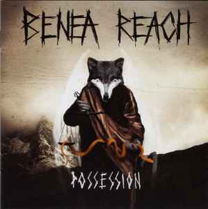 Benea Reach-Possession copertina album