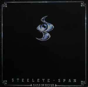 Steeleye Span - Sails Of Silver