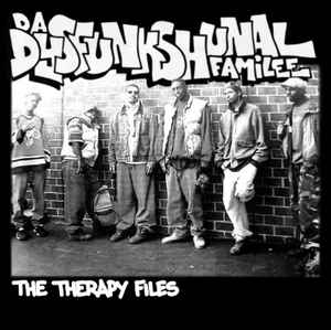 Dysfunkshunal Familee - The Therapy Files