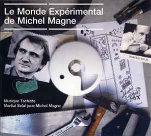 Michel Magne - Le Monde Expérimental De Michel Magne album cover