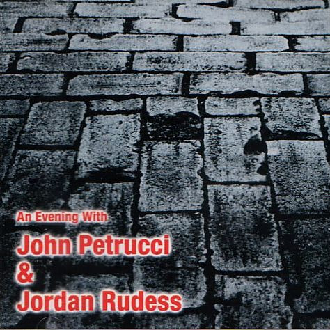 John Petrucci Jordan Rudess - An Evening Petrucci & Jordan Rudess | | Discogs
