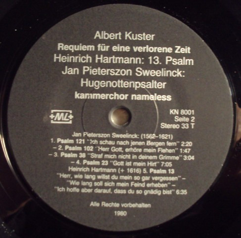 last ned album Albert Kuster, Heinrich Hartmann, Jan Pieterszoon Sweelinck - Requiem Fur Eine Verlorene ZeitKammerchor Nameless