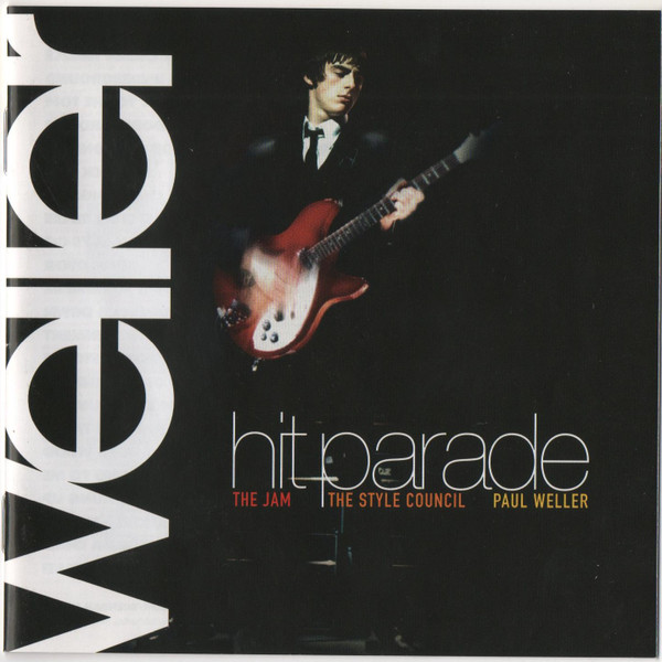 Weller, The Jam, The Style Council, Paul Weller - Hit Parade