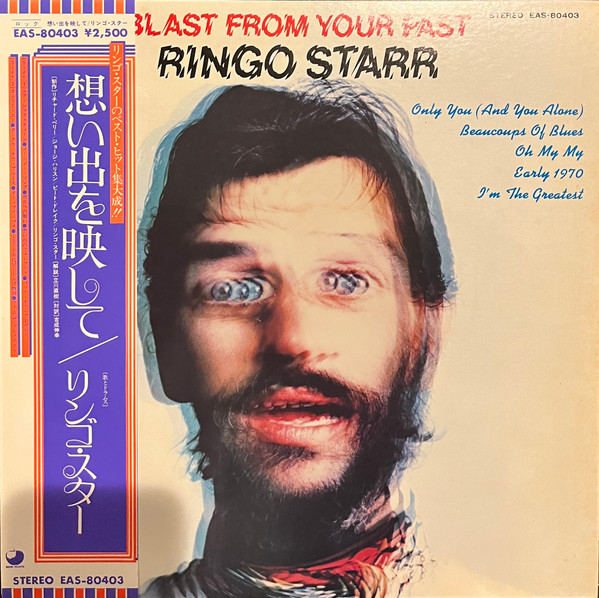 Ringo Starr - Blast From Your Past | Releases | Discogs