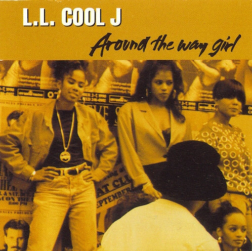 L.L. Cool J – Around The Way Girl (1991, Cardboard, CD) - Discogs
