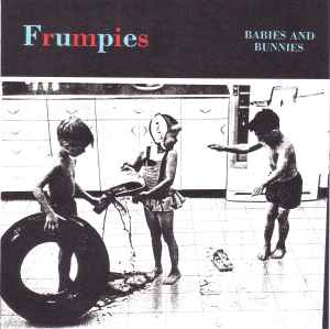 Babies And Bunnies - Frumpies