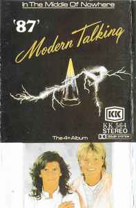 Modern Talking - In The Middle Of Nowhere - The 4th Album - '87' album cover
