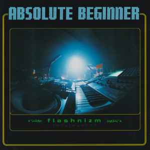 Absolute Beginner - Flashnizm [Stylopath]